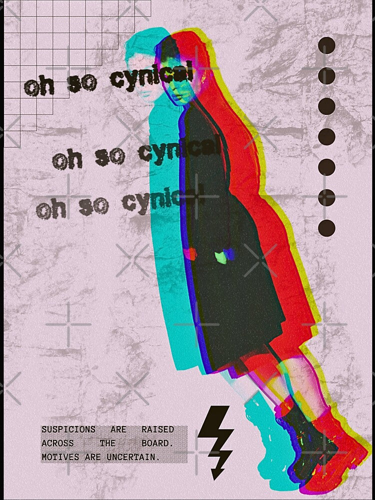 oh so cynical by LithiumCocktail