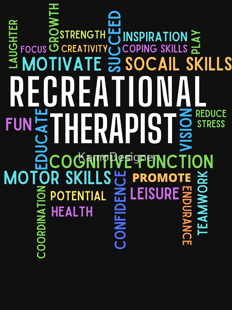 Therapeutic Recreational Therapist Motivation Gifts For RT Month by KamoDesigner