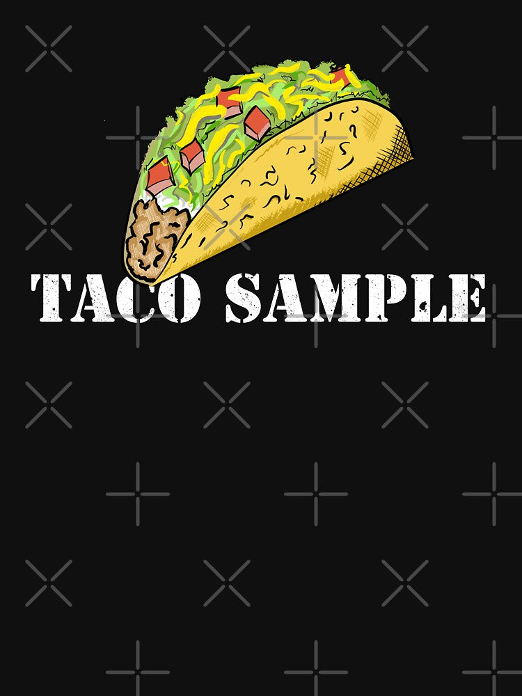 TACO SAMPLE by Dreamakerstudio