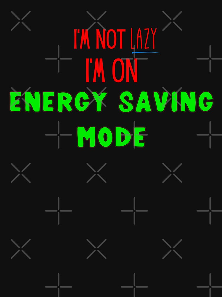 Energy Saving Mode by JMDesignHouse