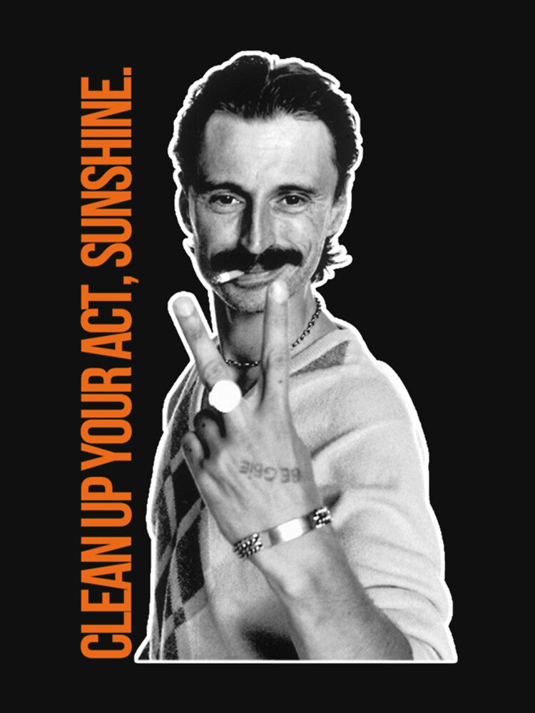 Begbie - Clean up your act, Sunshine. by Kinkbling