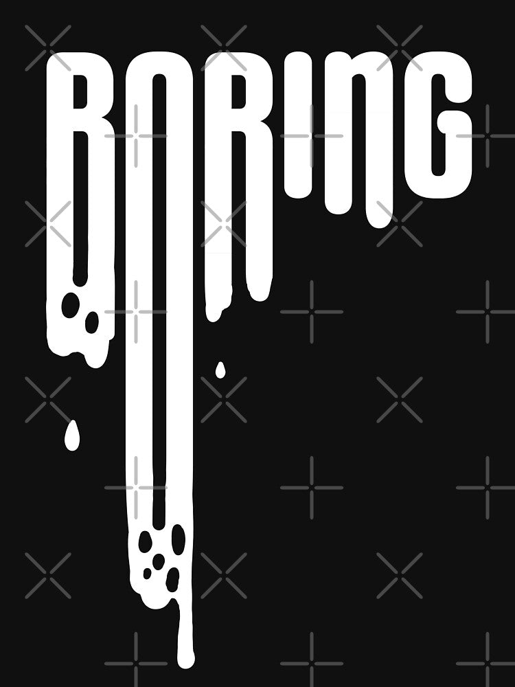BORING by SuRReal3D