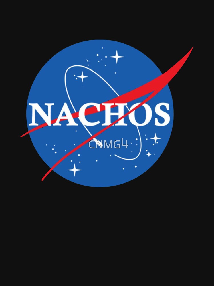 Nasa Nachos T-Shirt_7961180 by CNMG4