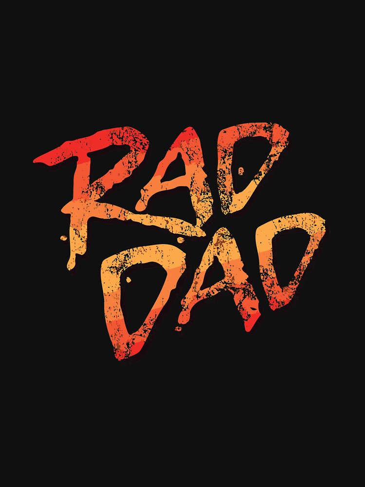 Rad Dad 80S Nostalgic Gift For Dad Birthday Father'S Day by steelehine