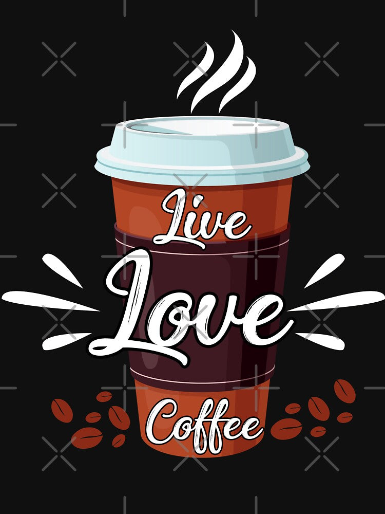 A fun coffee motto to live by!  Live, Love, Coffee by Deano's Designs