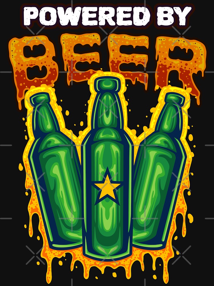 Powered by beer - Three Green Bottles by BeerTeesAndMore