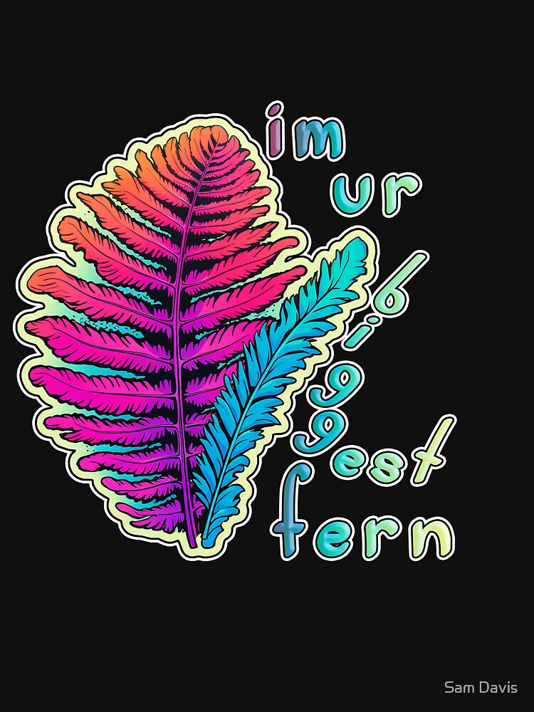 I'm Your Biggest Fan (Fern) by Bug & Brush