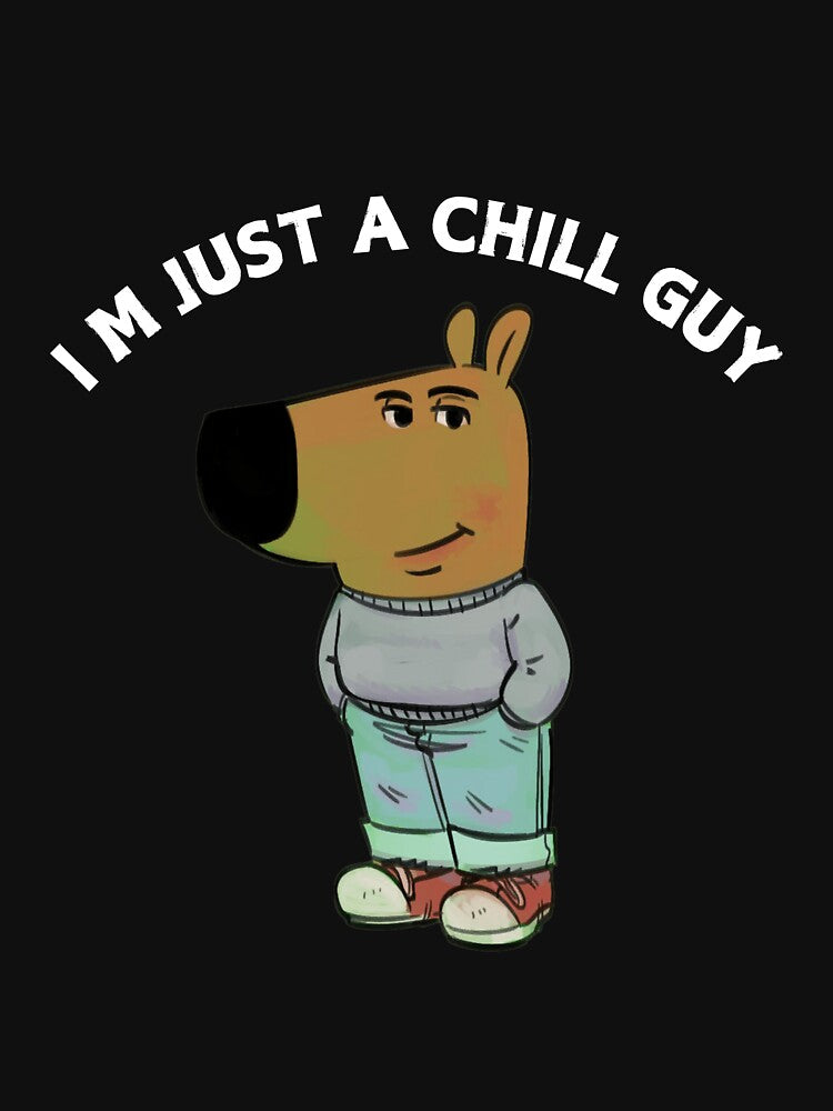 My New Character Is A Chill Guy. I Am Just A Chill Guy by Abd00essamad