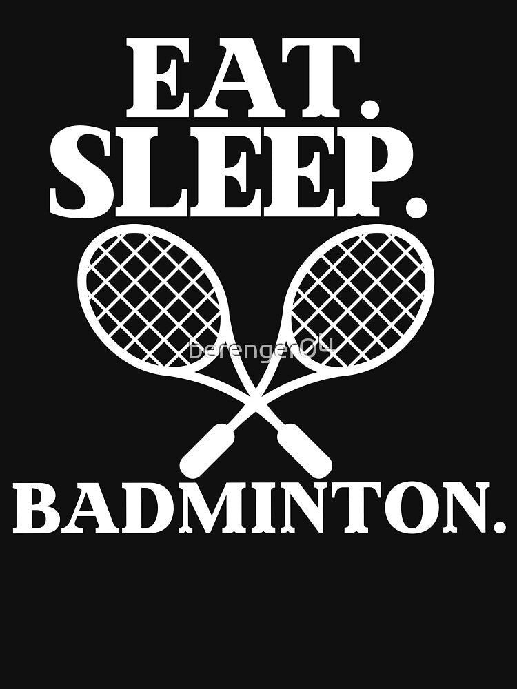 Eat sleep badminton by berenger04