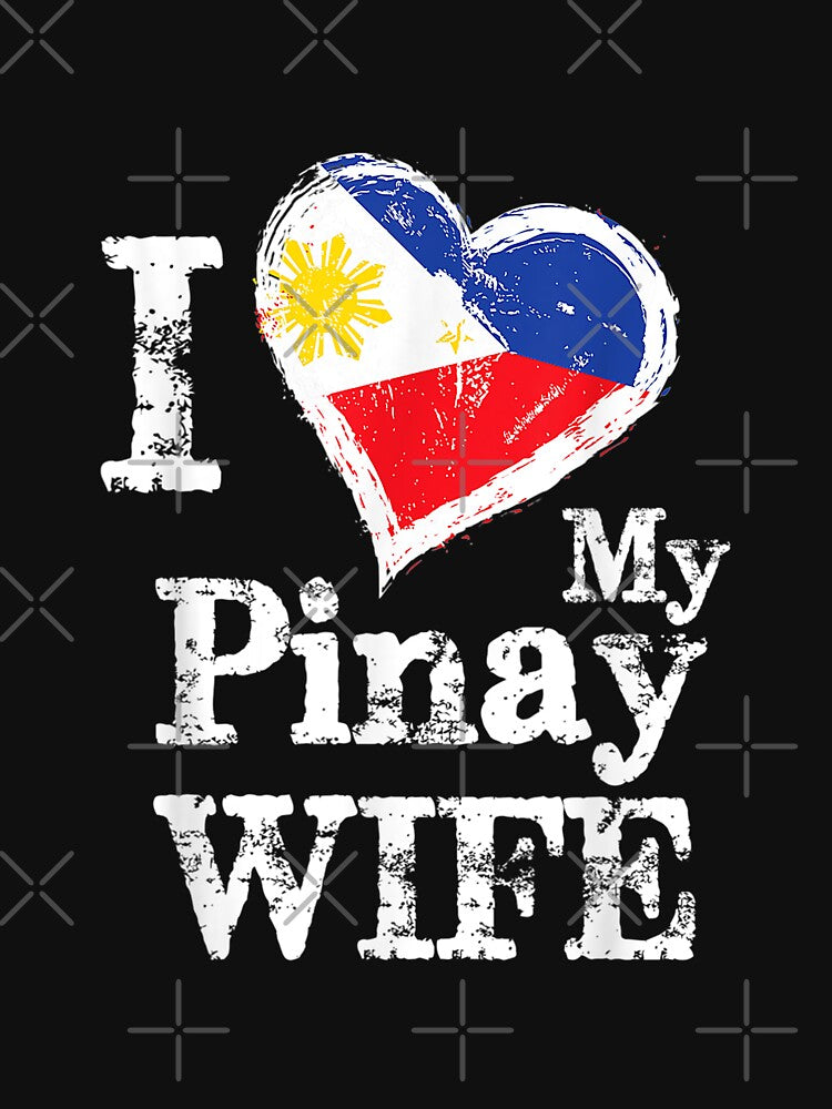 Mens I Love My Pinay Wife Philippines Filipino Pride by Laren-Fashion