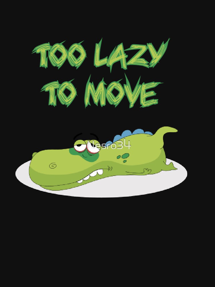 Too Lazy To Move by Nesro34