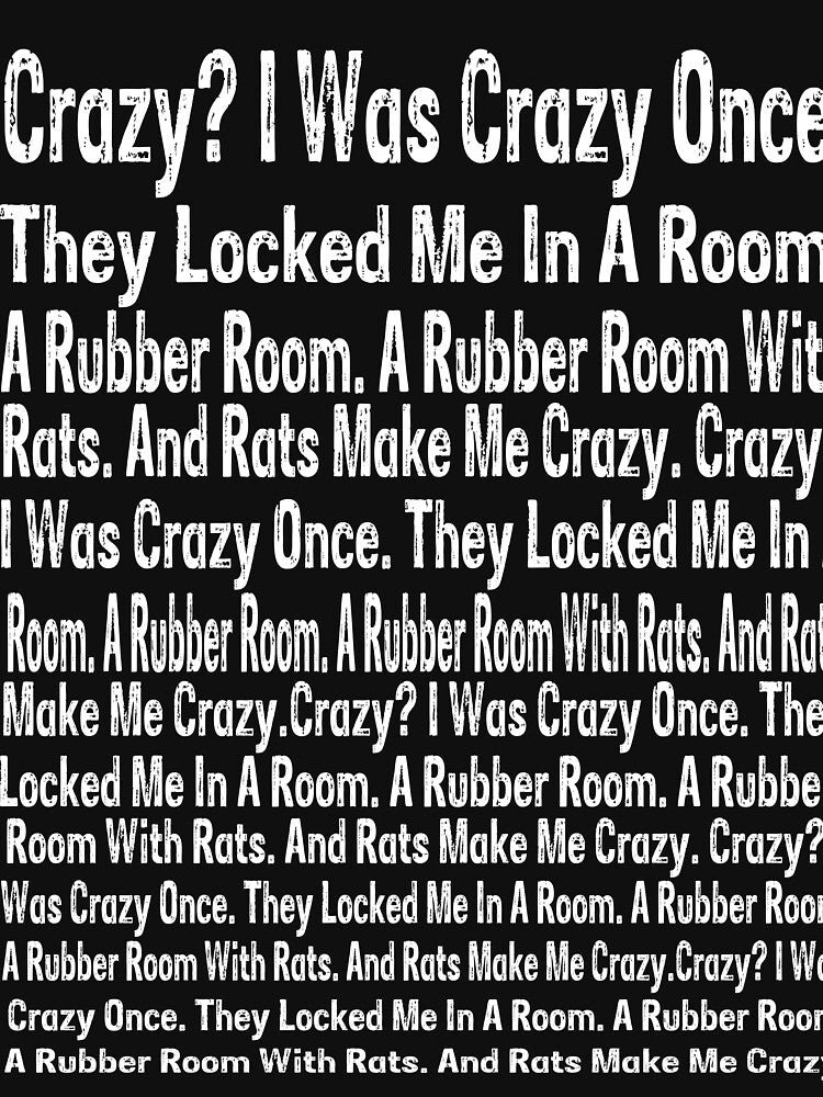 Crazy? I Was Crazy Once Meme Funny Trending Meme by QUOTABLE STICKERS