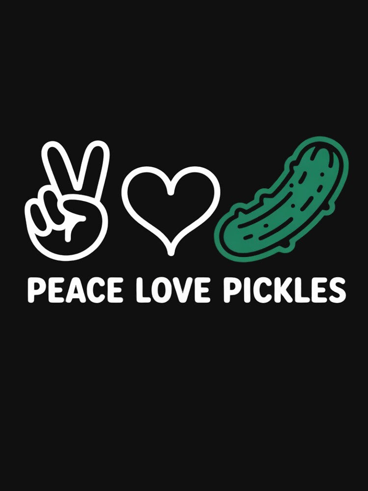 Peace, Love Pickles Pickles Lover Food Lover by ControlCenter