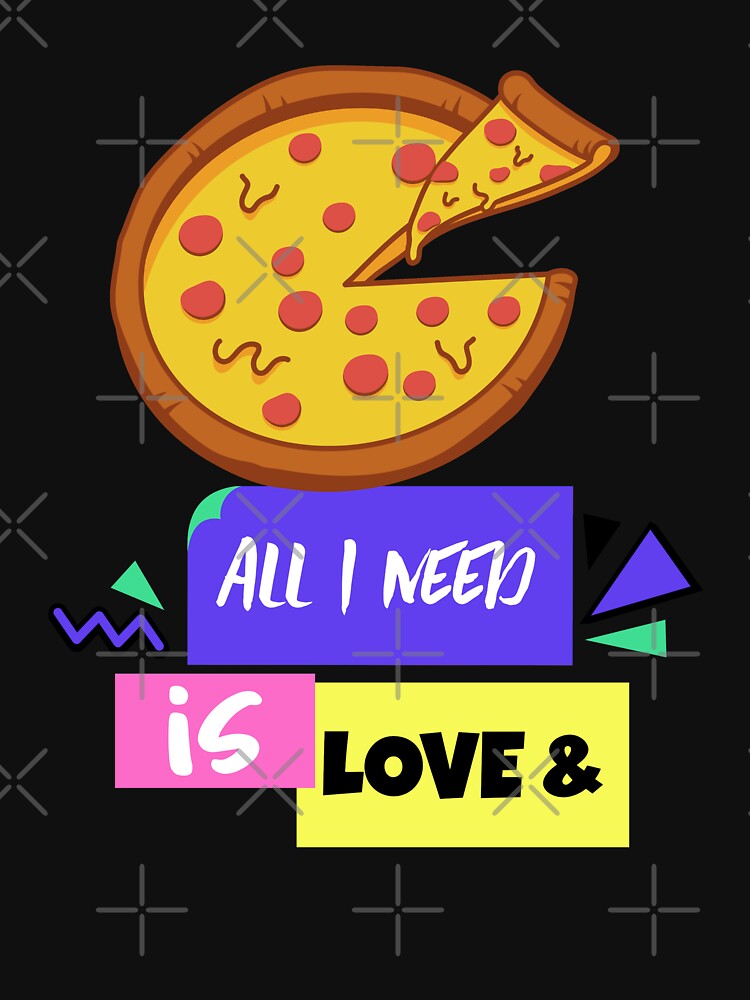 All I need is love and pizza by teeters-ind