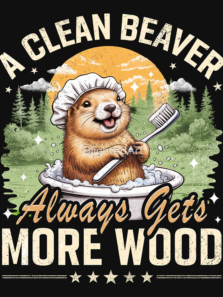 A Clean Beaver Always Gets More Wood by BlightedArt