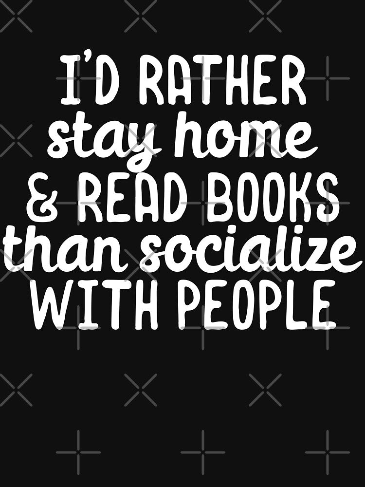 Rather stay home and read books than socialize with people by 23mangoes