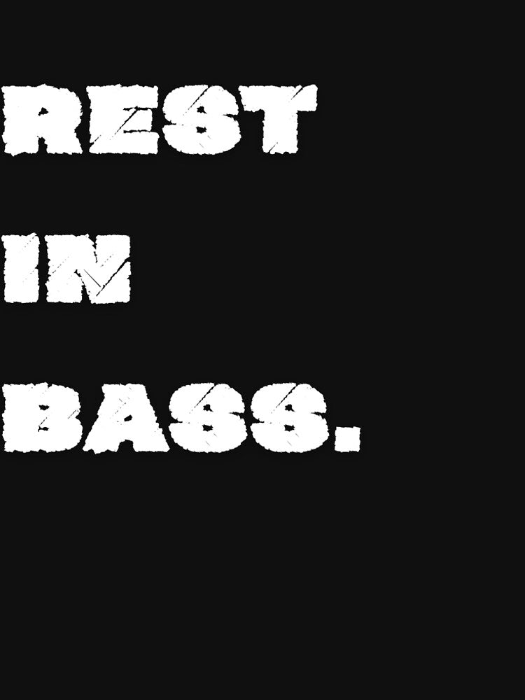 REST IN BASS. (Dark) by ProdByRTHA