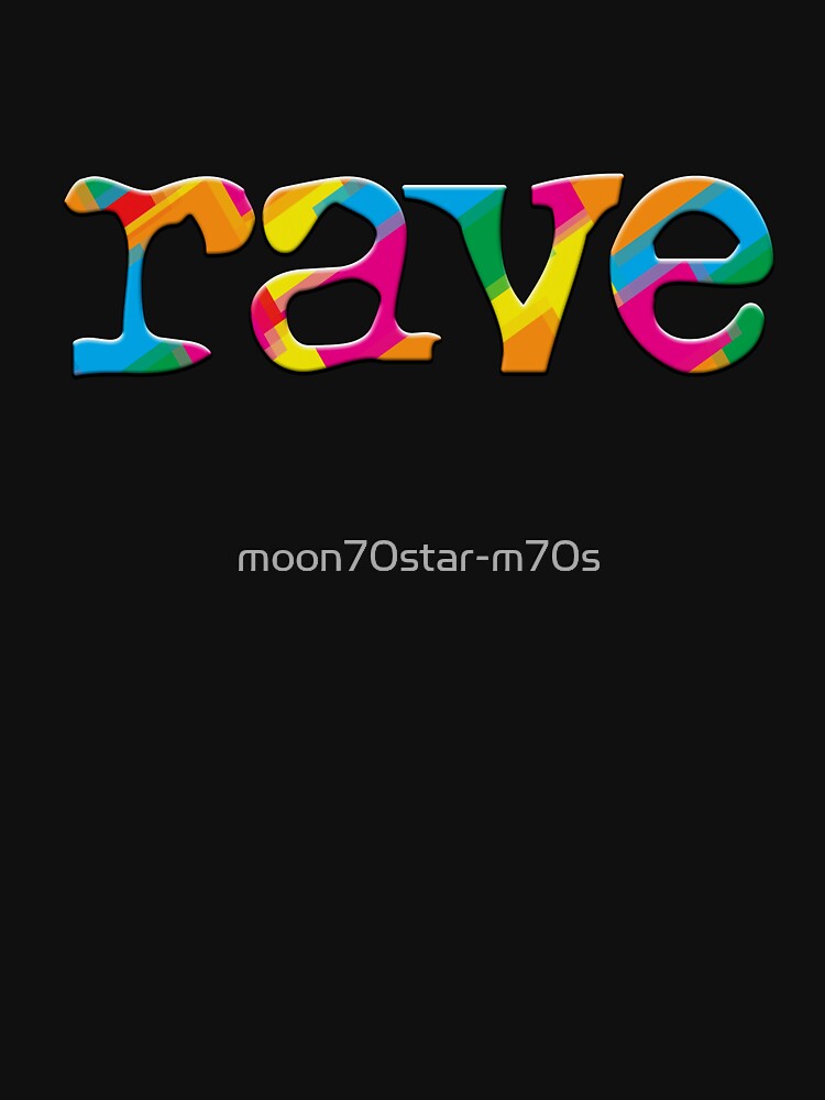 RAVE by moon70star-m70s