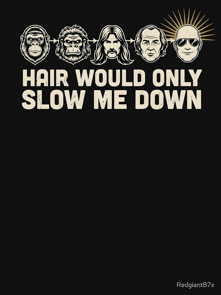 Hair Would Only Slow Me Down Dad Humor Classic Dad Joke Bald Dad by Redgiant87x