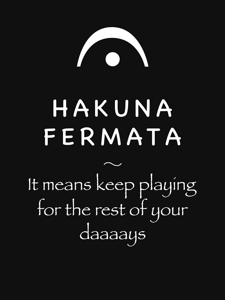 Hakuna Fermata by Thibo Vonderlynck