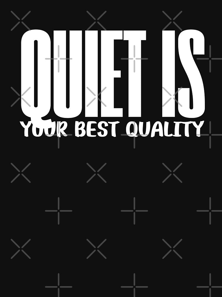Quiet is your best quality by AngelArtss