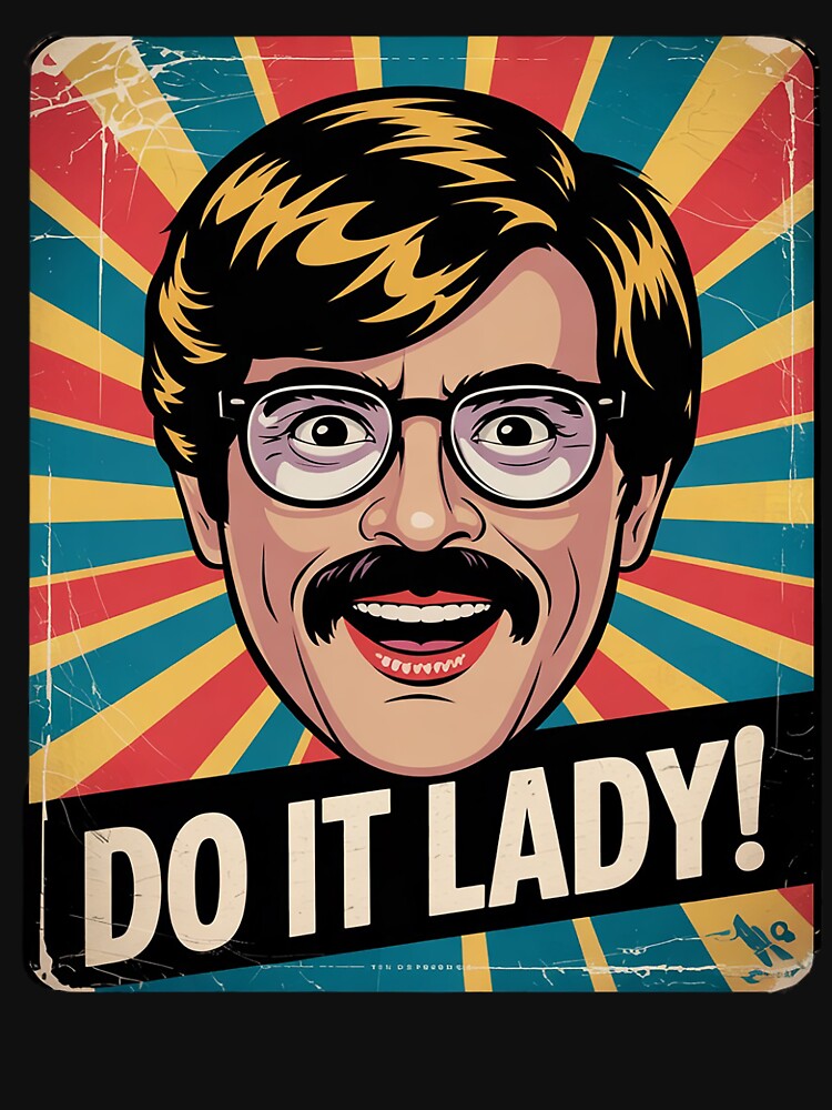 Vintage Do It Lady Chit Funny Trending Meme Humor by VerseFarm