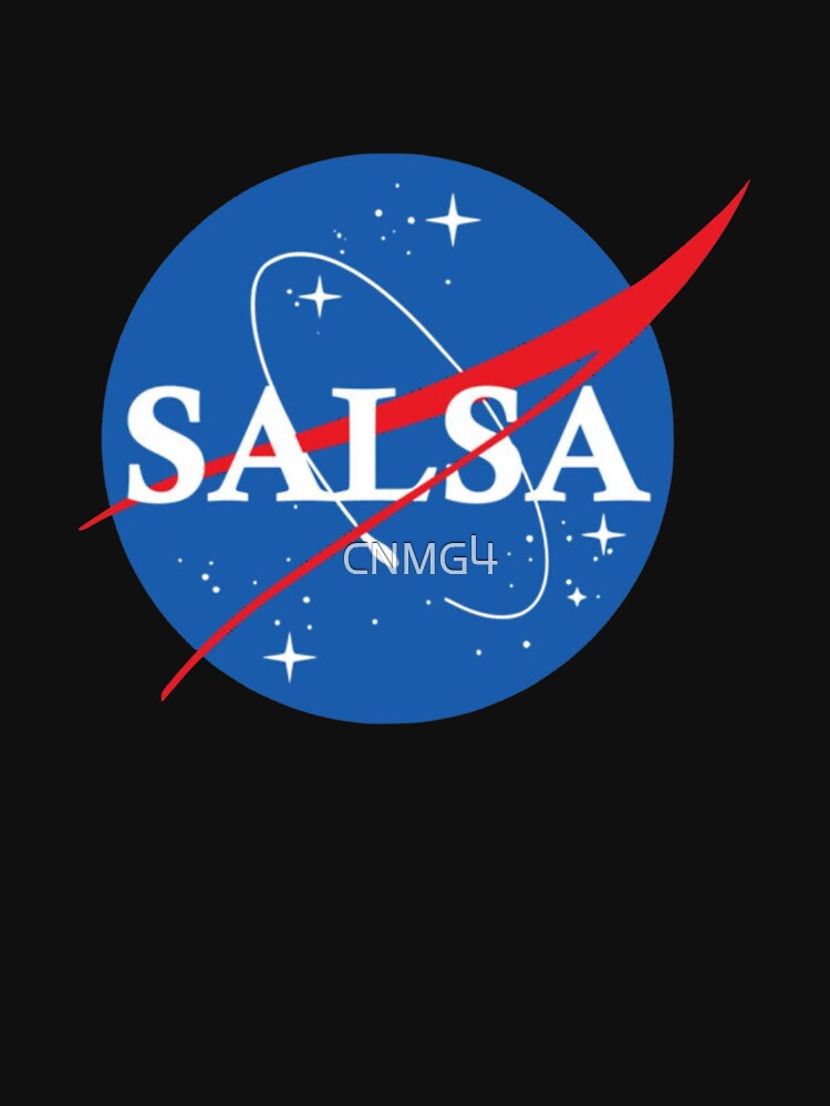 Nasa Salsa T-Shirt_7961185 by CNMG4