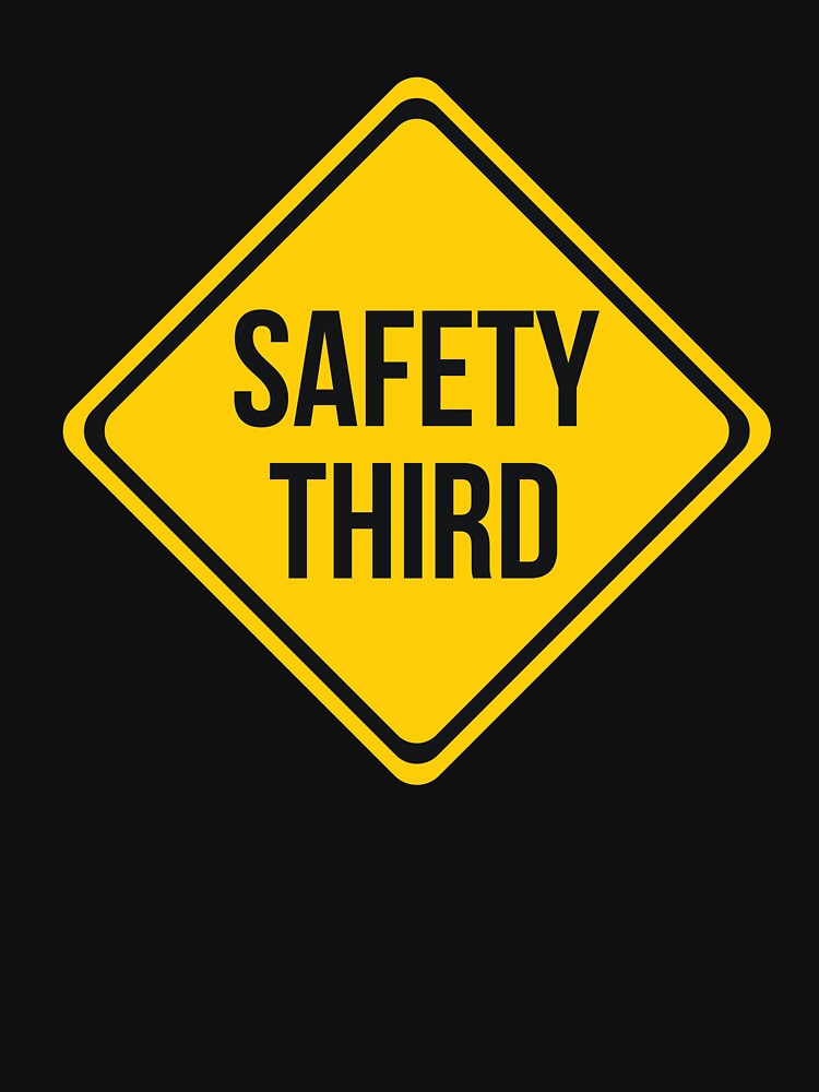 Safety Third Road Sign Joke by RedYolk