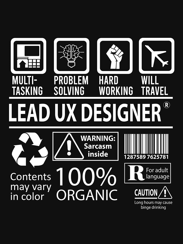 Lead Ux Designer T Shirt - MultiTasking Certified Job Gift Item Tee by oslandefren