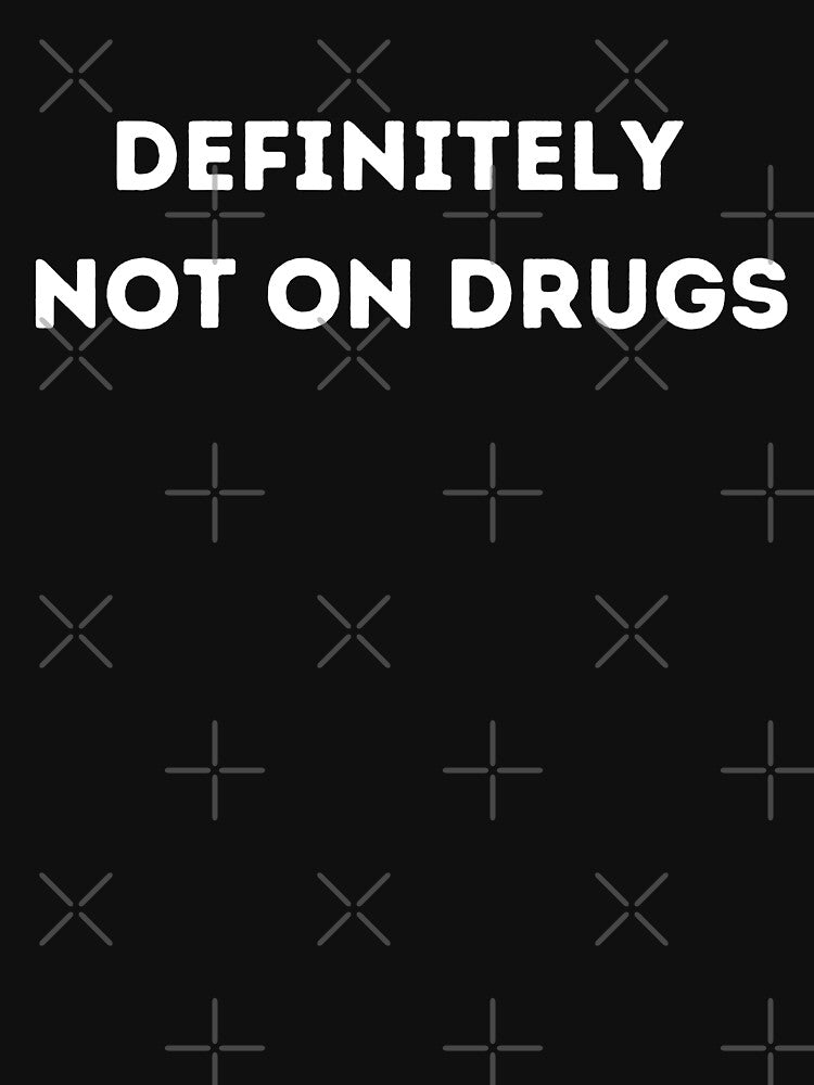 Definitely Not on Drugs | Funny Party by diip