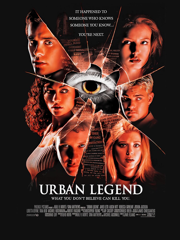 The Urban Legend One What You Don't Believe Can Kill You It Happened To Someone Who Knows Someone You Know You're Next by The-Snkr-Shop