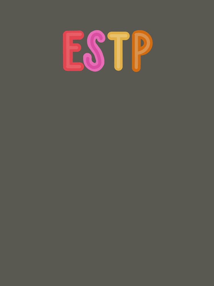 ESTP personality type by Lily Buono