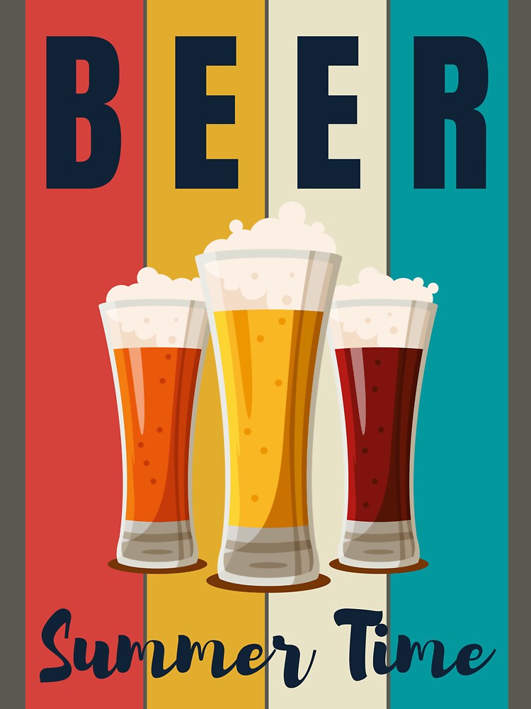 Summer Time is Beer Time by DesignedToATee