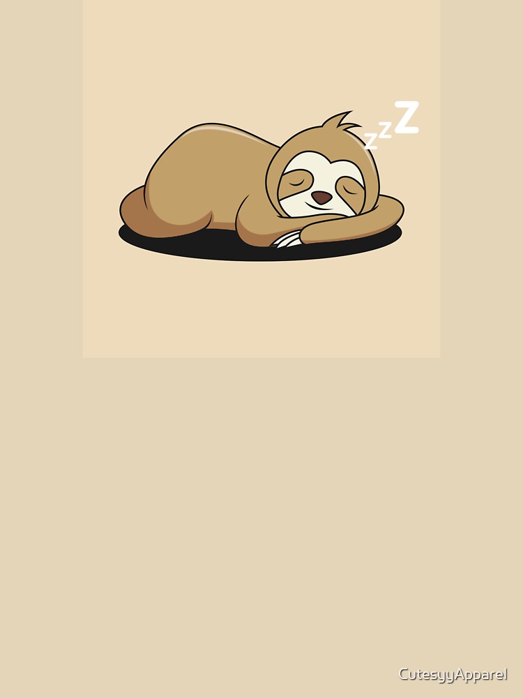 Lazy Sloth by CutesyyApparel