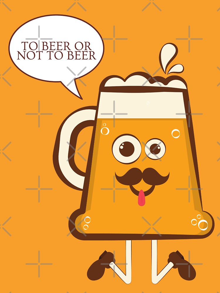 To beer or not to beer by Peerless-Prime