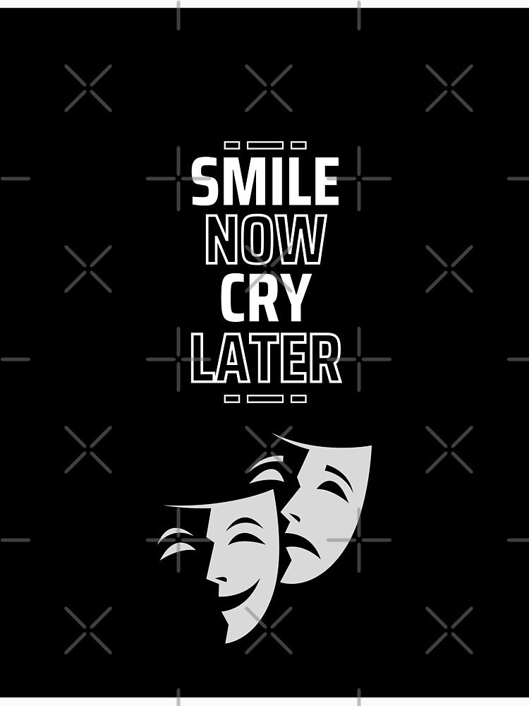 Smile Now, Cry Later by PulsePop