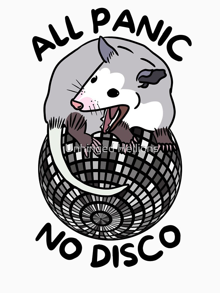 Opossum All Panic No Disco Funny Screaming by Unhinged Hellions