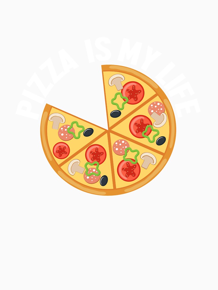Pizza Is My Life by 26funy