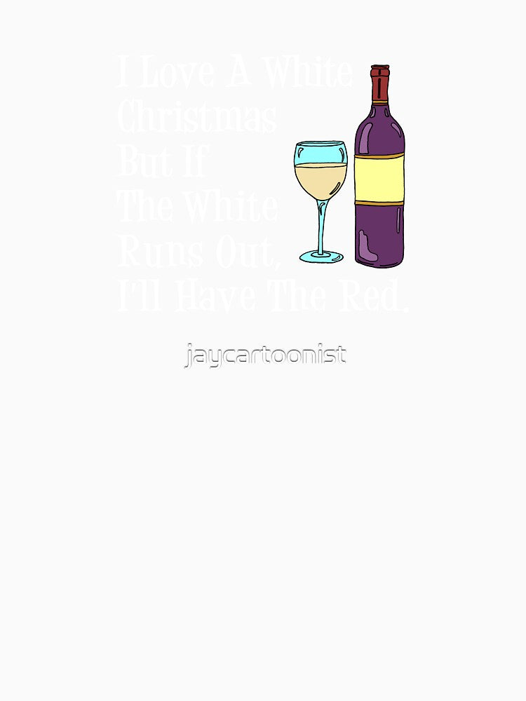 Love White Christmas White Wine Funny Cartoon by jaycartoonist