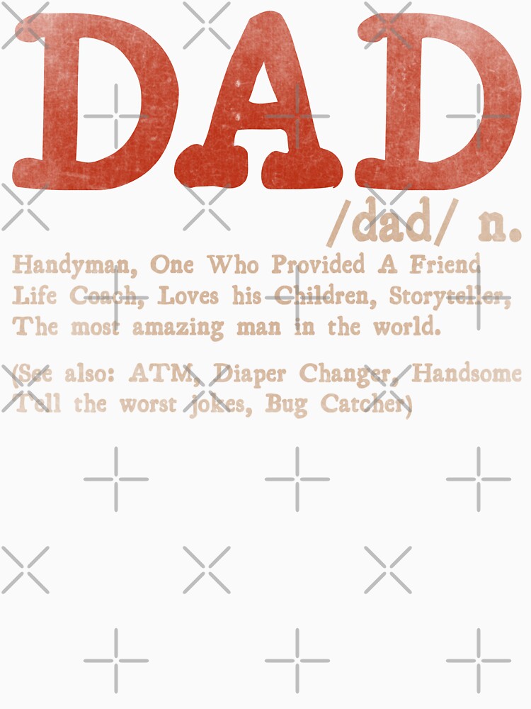 Dad Funny Definition - Funny Father's Day by legendaryskins