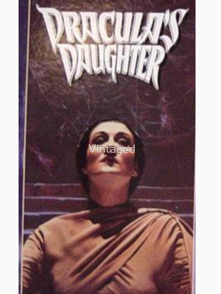 Dracula's Daughter by Vintaged