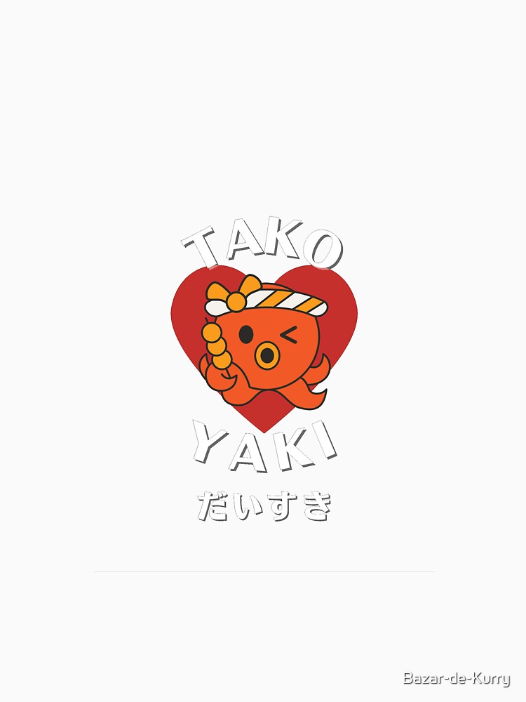 Takoyaki Lover by Bazar-de-Kurry