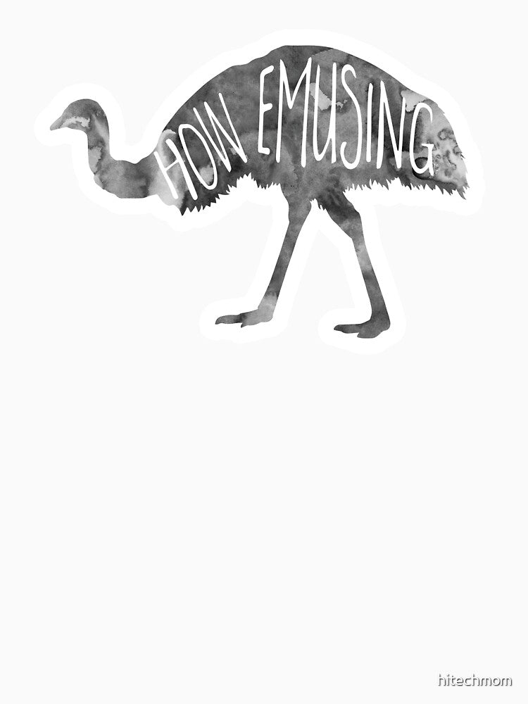 How EMUsing - Emu Pun by hitechmom