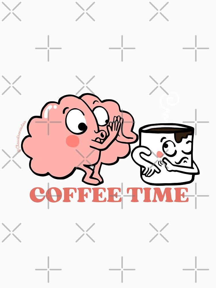 Coffee Time for my Brain by Claustronautas