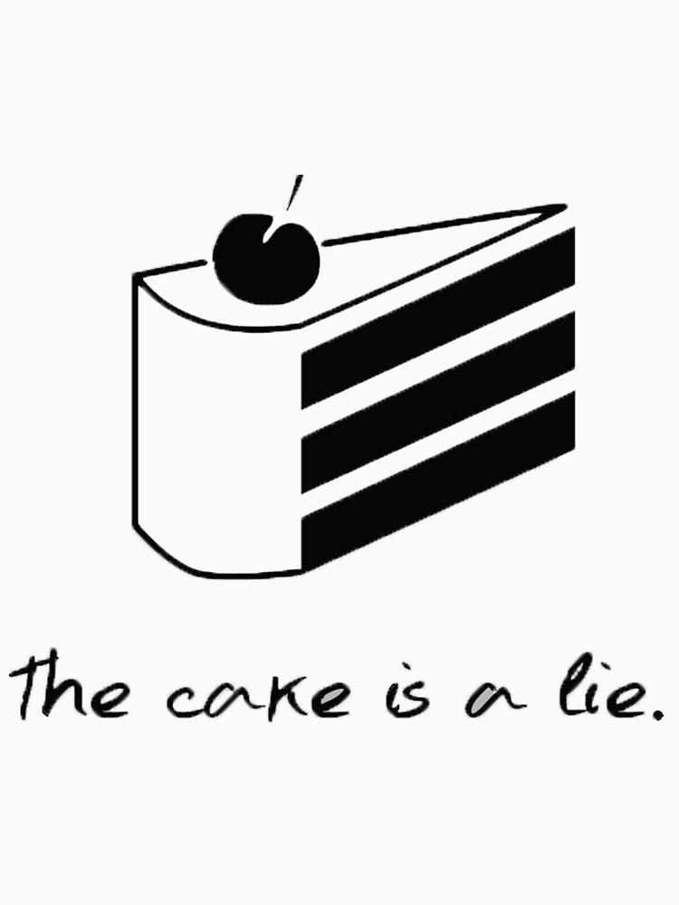 The cake is a lie by MekoDesigns