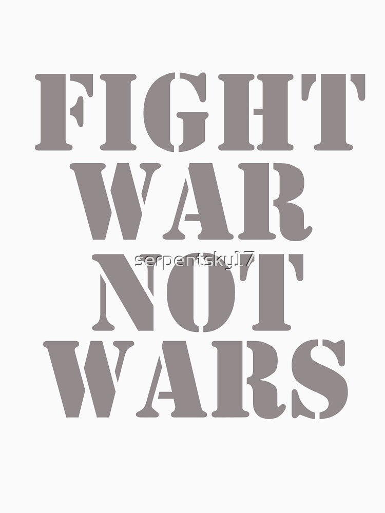 fight war not wars - peace punk by SerpentSkyArts