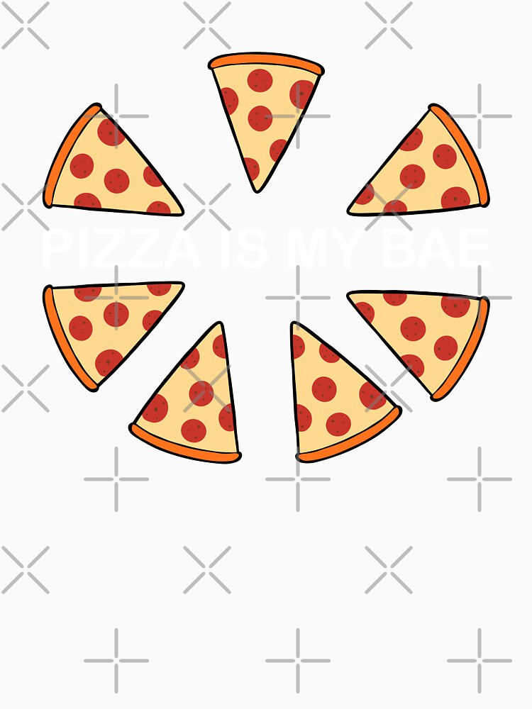 Pizza is my Bae and Pizza Is My Life Best Gift by taby2you