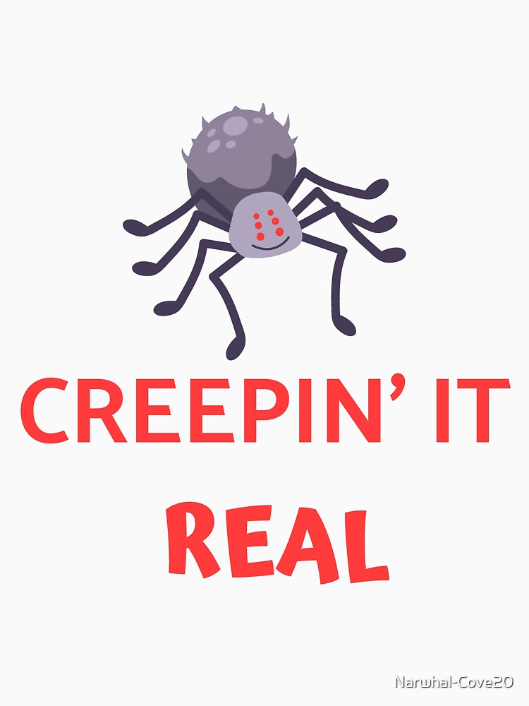 Creepin' It Real Pun by Pun Intended