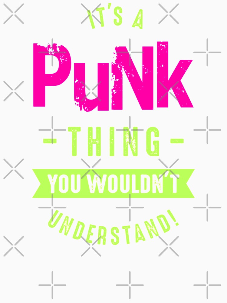 IT'S A PUNK THING by BobbyG305