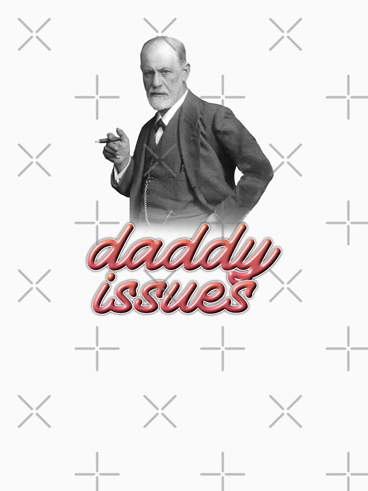 Sigmund Freud daddy issues psyhology design by snazzyseagull
